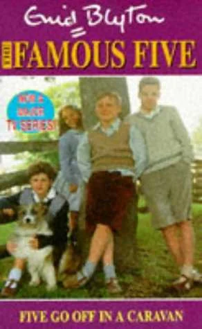 Five Go Off in a Caravan: Famous Five #5